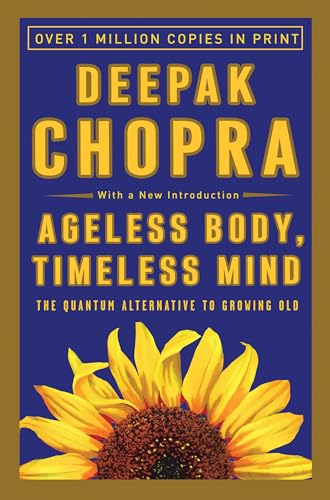 Ageless Body, Timeless Mind book cover