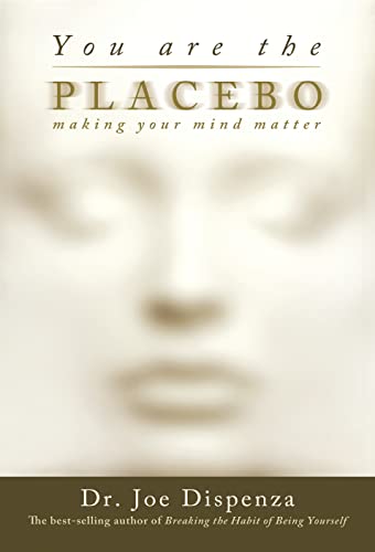 You Are the Placebo book cover